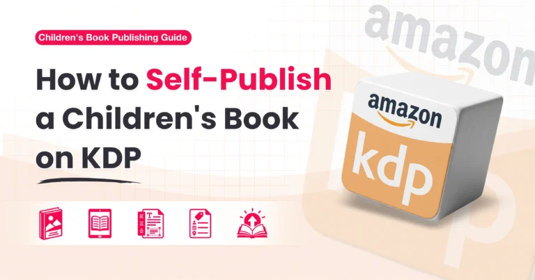 Self-Publish a Children’s Book on Amazon KDP